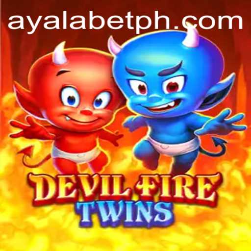 A Comprehensive Look at DevilFireTwins - The Ultimate Gaming Experience with Ayalabet