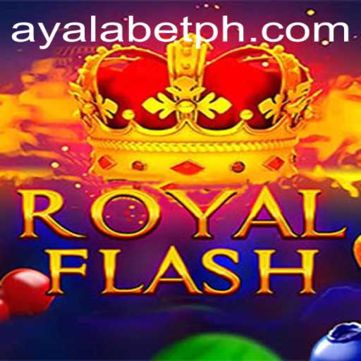 Discover the Excitement of RoyalFlash on Ayalabet